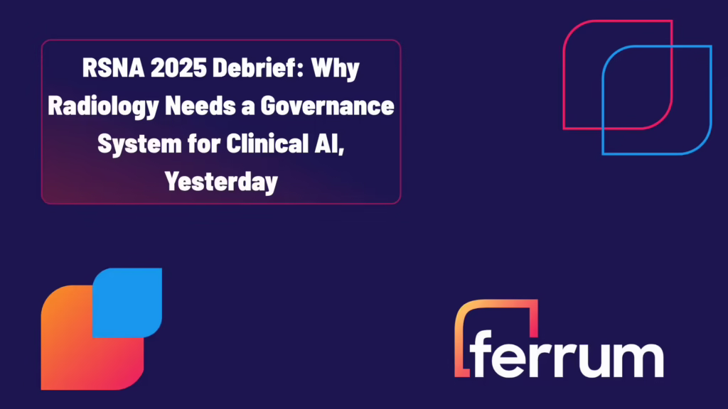 Radiology has always demanded reliability: PACS. RIS. Dose monitoring. Quality metrics. Structured reports. AI is no different.